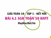Bài 4.1 SGK Toán 10 tập 1 Kết nối tri thức